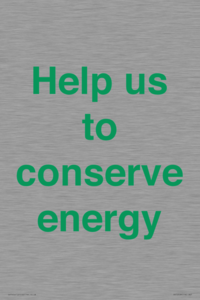 Help us to conserve energy 
